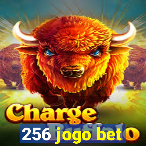 256 jogo bet